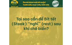 TẠI SAO PHẢI ĐỂ THỊT NGHỈ