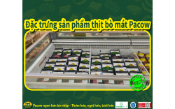 MÙI VÀ MÀU SẮC ĐẶC TRƯNG CỦA SẢN PHẨM THỊT BÒ MÁT PACOW
